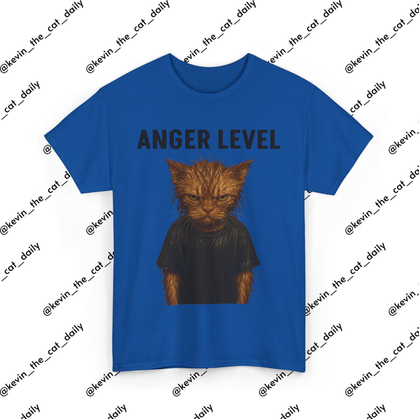 ANGER LEVEL: WET CAT