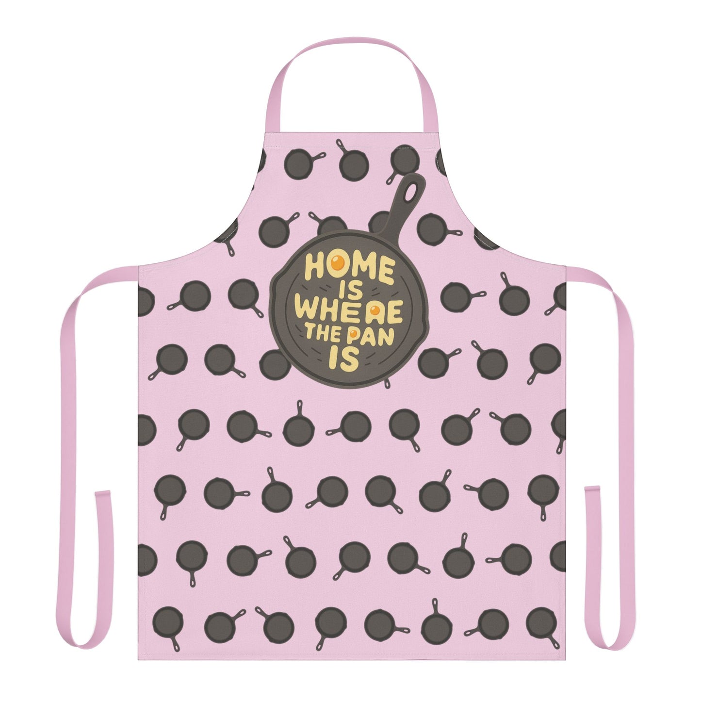 “Home Is Where the Pan Is” Apron