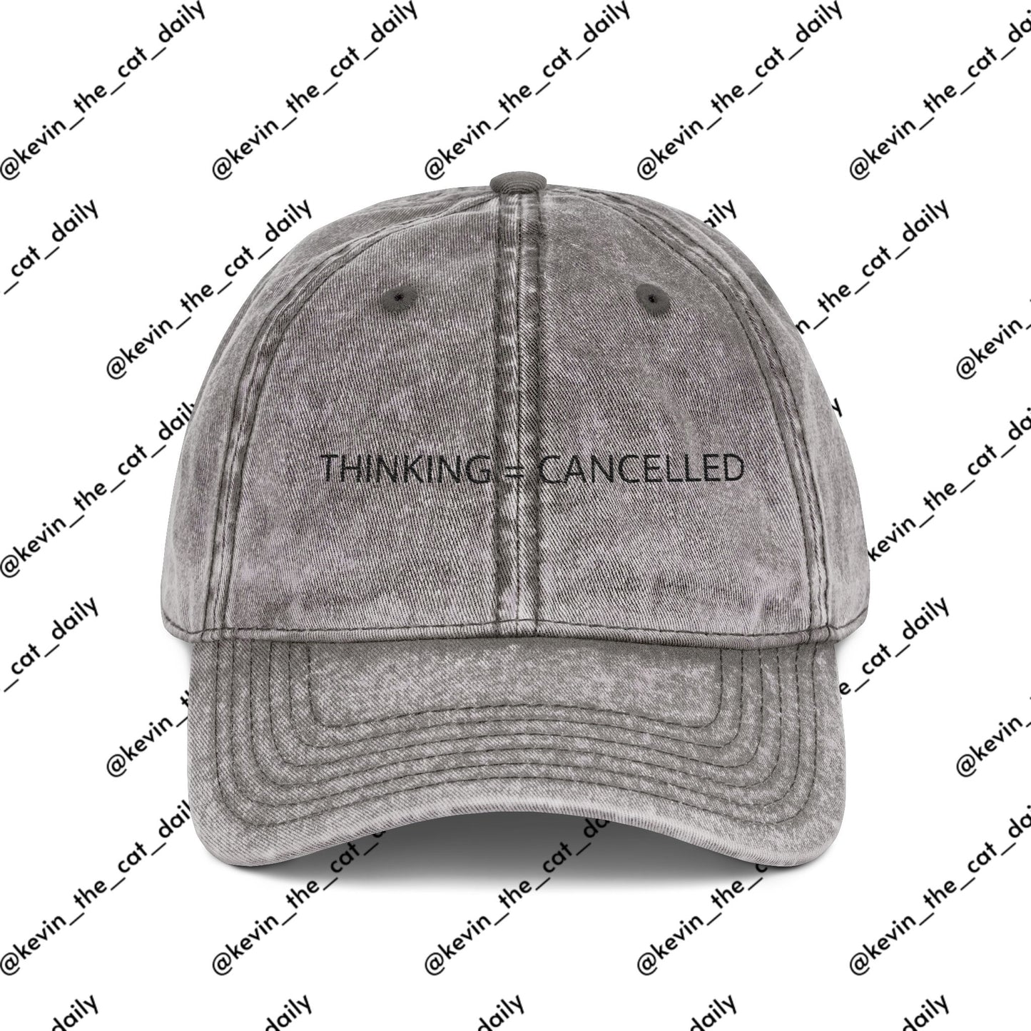 "THINKING = CANCELLED" (BLACK TEXT)