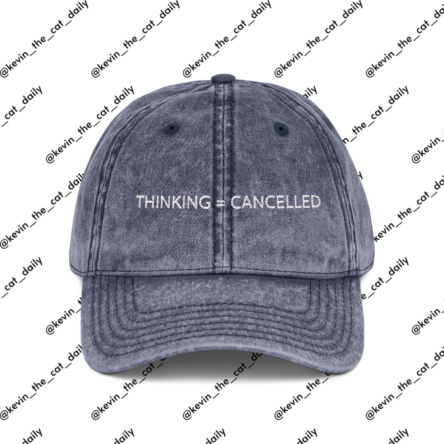 "THINKING = CANCELLED" (WHITE TEXT)