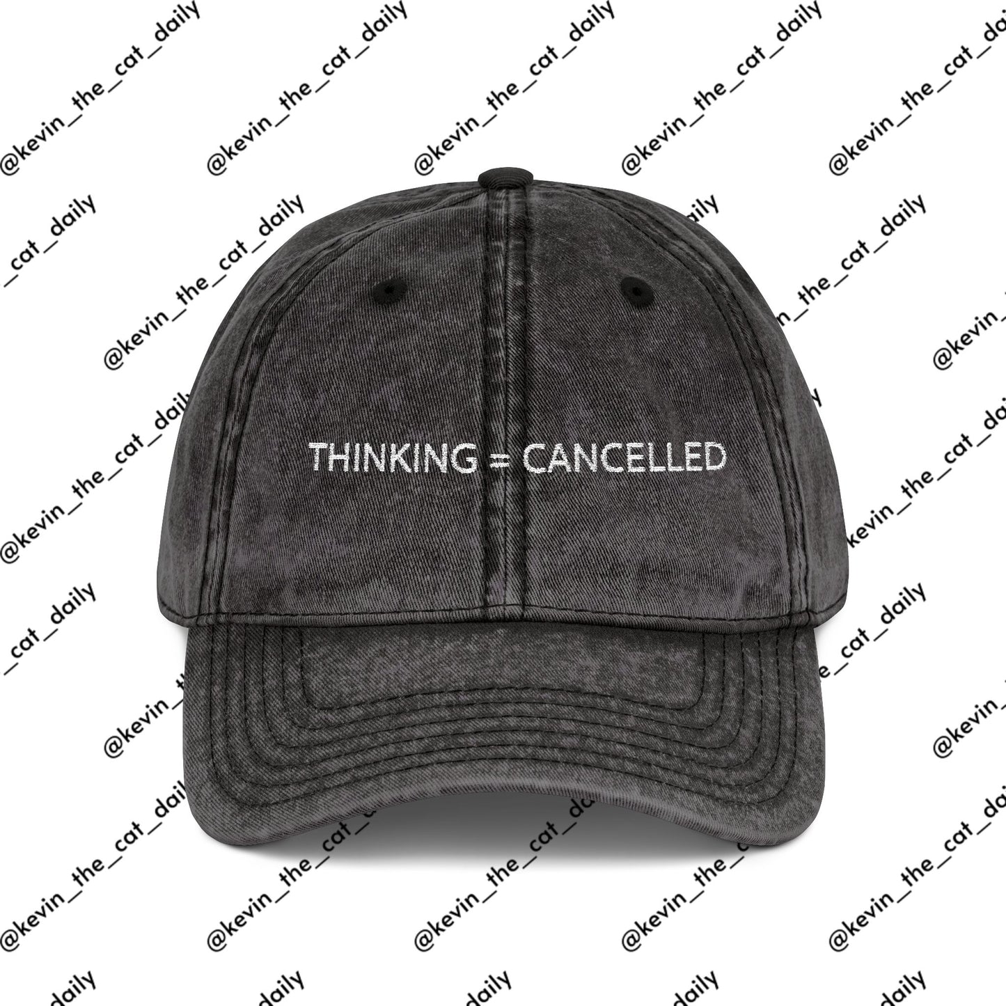 "THINKING = CANCELLED" (WHITE TEXT)