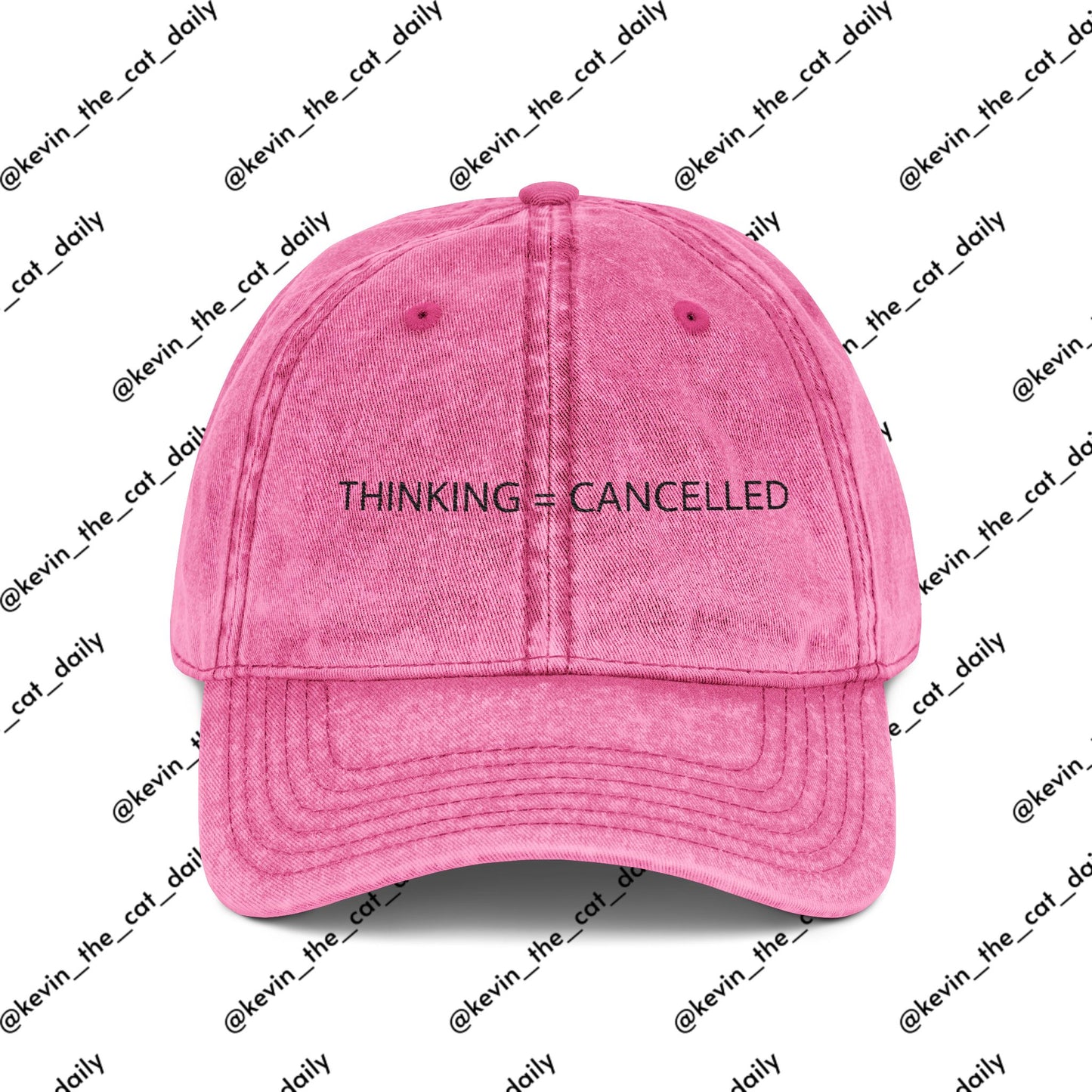 "THINKING = CANCELLED" (BLACK TEXT)