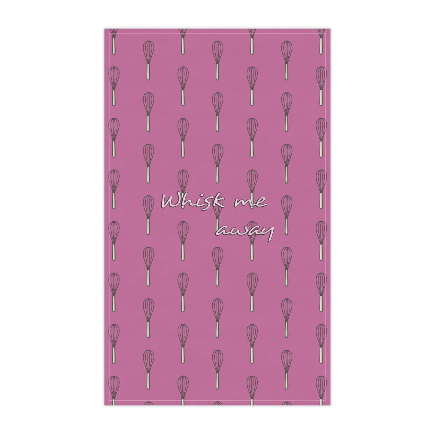 “Whisk Me Away” Tea Towel (Pink)