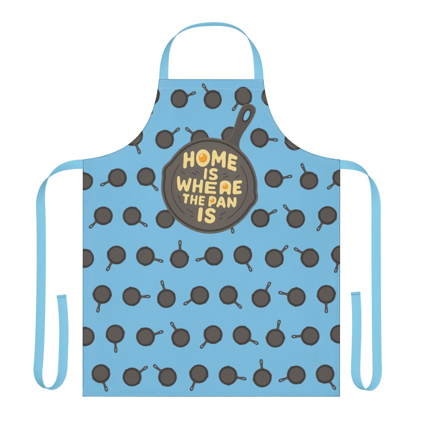 “Home Is Where the Pan Is” Apron