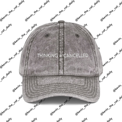 "THINKING = CANCELLED" (WHITE TEXT)