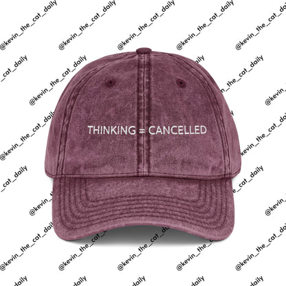 "THINKING = CANCELLED" (WHITE TEXT)