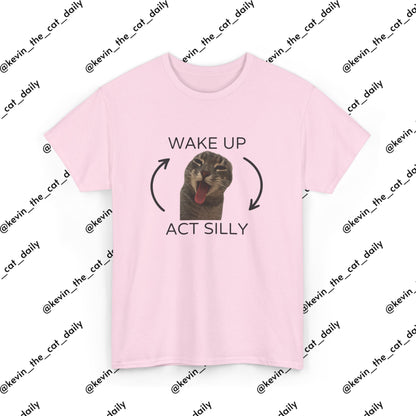 Wake up, Act Silly